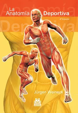 LA ANATOMÍA DEPORTIVA.  4A. ED. 2007.