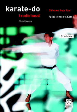 KARATE-DO TRADICIONAL. APLICACIONES DEL KATA 2. VOL. IV.  1998