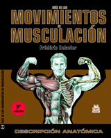 GUIA DE LOS MOVIMIENTOS DE MUSCULACION