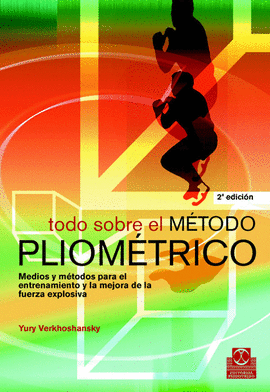 TODO SOBRE EL MÉTODO PLIOMÉTRICO. 1999.