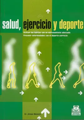SALUD, EJERCICIO Y DEPORTE. 2000.