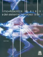 MOVILIZACIÓN DEL SISTEMA NERVIOSO. 2002.