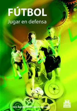 FÚTBOL. JUGAR EN DEFENSA. 2003.