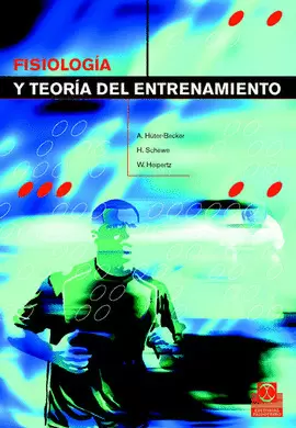 FISIOLOGÌA Y TEORÍA DEL ENTRENAMIENTO. 2006.