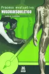 PROCESO EVALUATIVO MÚSCULO ESQUELÉTICO. 2003.