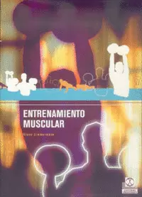 ENTRENAMIENTO MUSCULAR. 2004.