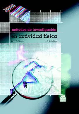 MÉTODOS DE INVESTIGACIÓN EN ACTIVIDAD FÍSICA. 2007.