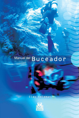 MANUAL DEL BUCEADOR. 2008.