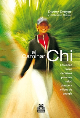 EL CAMINAR CHI. 2009.