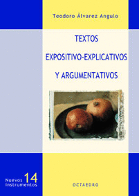 TEXTOS EXPOSITIVO EXPLICATIVOS Y ARGUMENTATIVOS