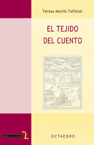 TEJIDO DEL CUENTO, EL