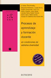 PROCESOS DE APRENDIZAJE Y FORMACION DOCENTE EN CONDICIONES DE EXTREMA DIVERSIDAD