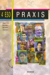 PRAXIS ETICA 4º ESO