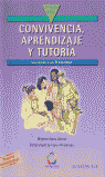 CONVIVENCIA APRENDIZAJE Y TUTORIA. PRIMER CICLO