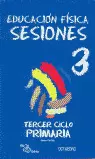 SESIONES 3º CICLO PRIMARIA EDUCACION FISICA