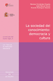 SOCIEDAD DEL CONOCIMIENTO (1ª REIMP): DEMOCRACIA Y CULTURA, LA