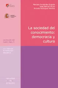 SOCIEDAD DEL CONOCIMIENTO (1ª REIMP): DEMOCRACIA Y CULTURA, LA