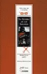 GUERRA DE LAS GALAXIAS, LA