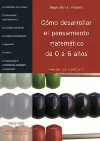 COMO DESARROLLAR EL PENSAMIENTO MATEMATICO DE 0 A 6 AÑOS
