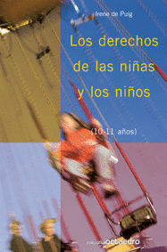 DERECHOS DE LAS NIÑAS Y LOS NIÑOS, LOS