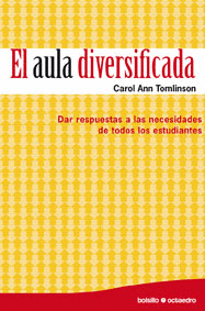 AULA DIVERSIFICADA. DAR RESPUESTAS A LAS NECESIDADES DE TODOS LOS ESTUDIANTES, EL