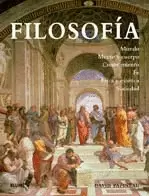 FILOSOFIA, MUNDO MENTE Y CUERPO, CONOCIMIENTO FE, ETICA Y ESTETICA SOCIEDAD