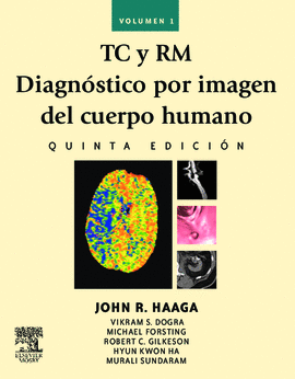 TC Y RM DIAGNOSTICO POR IMAGEN DEL CUERPO HUMANO 5ED