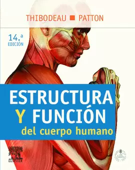 ESTRUCTURA Y FUNCION DEL CUERPO HUMANO 14ED