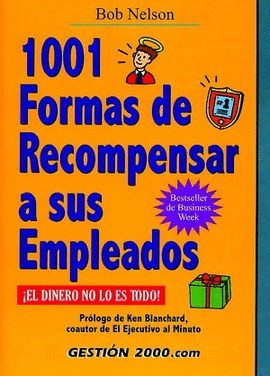 1001 FORMAS DE RECOMPENSAR A SUS EMPLEADOS