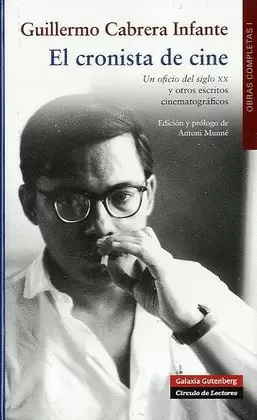 CRONISTA DE CINE: ESCRITOS CINEMATOGRAFICOS, EL (TP)