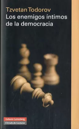 ENEMIGOS INTIMOS DE LA DEMOCRACIA, LOS
