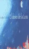 EL DESEO DE LA LUNA
