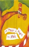 UN PARQUE DE PAPEL, EN ABRIL