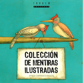 COLECCIÓN DE MENTIRAS ILUSTRADAS