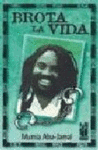BROTA LA VIDA