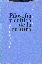 FILOSOFIA Y CRITICA DE LA CULTURA