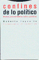 CONFINES DE LO POLITICO - NUEVE PENSAMIENTOS SOBRE POLITICA