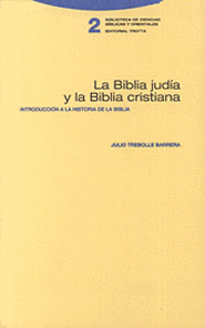 BIBLIA JUDIA (3ª ED)(R) Y LA BIBLIA CRISTIANA. EDICION ACTUALIZADA INT. A LA HISTORIA DE LA BIBLIA,