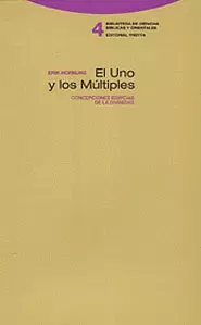 UNO Y LOS MULTIPLES. CONCEPCIONES EGIPCIAS DE LA DIVINIDAD, EL