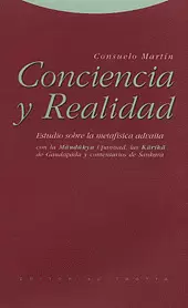 CONCIENCIA Y REALIDAD - ESTUDIO SOBRE LA METAFISICA ADVAITA