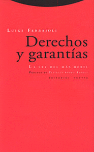 DERECHO Y GARANTIAS - LA LEY DEL MAS DEBIL