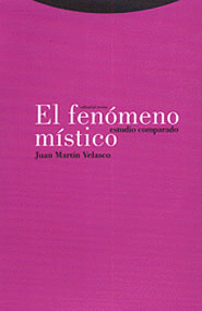 FENOMENO MISTICO. ESTUDIO COMPARADO, EL