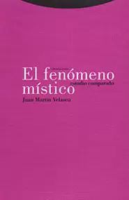 FENOMENO MISTICO. ESTUDIO COMPARADO, EL