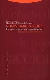 REPARTO DE LA ACCION. ENSAYOS EN TORNO A LA RESPONSABILIDAD, EL