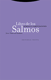 LIBRO DE LOS SALMOS. HIMNOS Y LAMENTACIONES