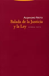 BALADA DE LA JUSTICIA Y LA LEY
