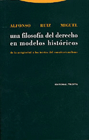 UNA FILOSOFIA DEL DERECHO (2ª ED) EN MODELOS HISTORICOS