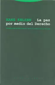 PAZ POR MEDIO DEL DERECHO (2ª ED), LA