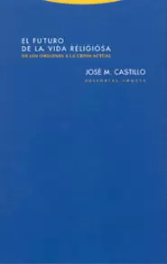 FUTURO DE LA VIDA RELIGIOSA (3ª ED), EL