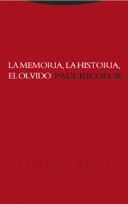 MEMORIA LA HISTORIA EL OLVIDO (2ª ED), LA